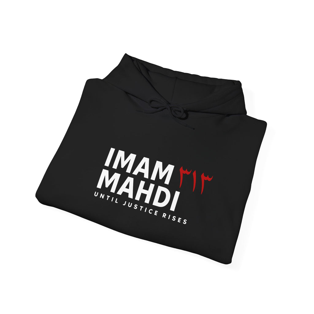Imam Mahdi Hoodie – "Until Justice Rises" Black Religious Awareness Pullover