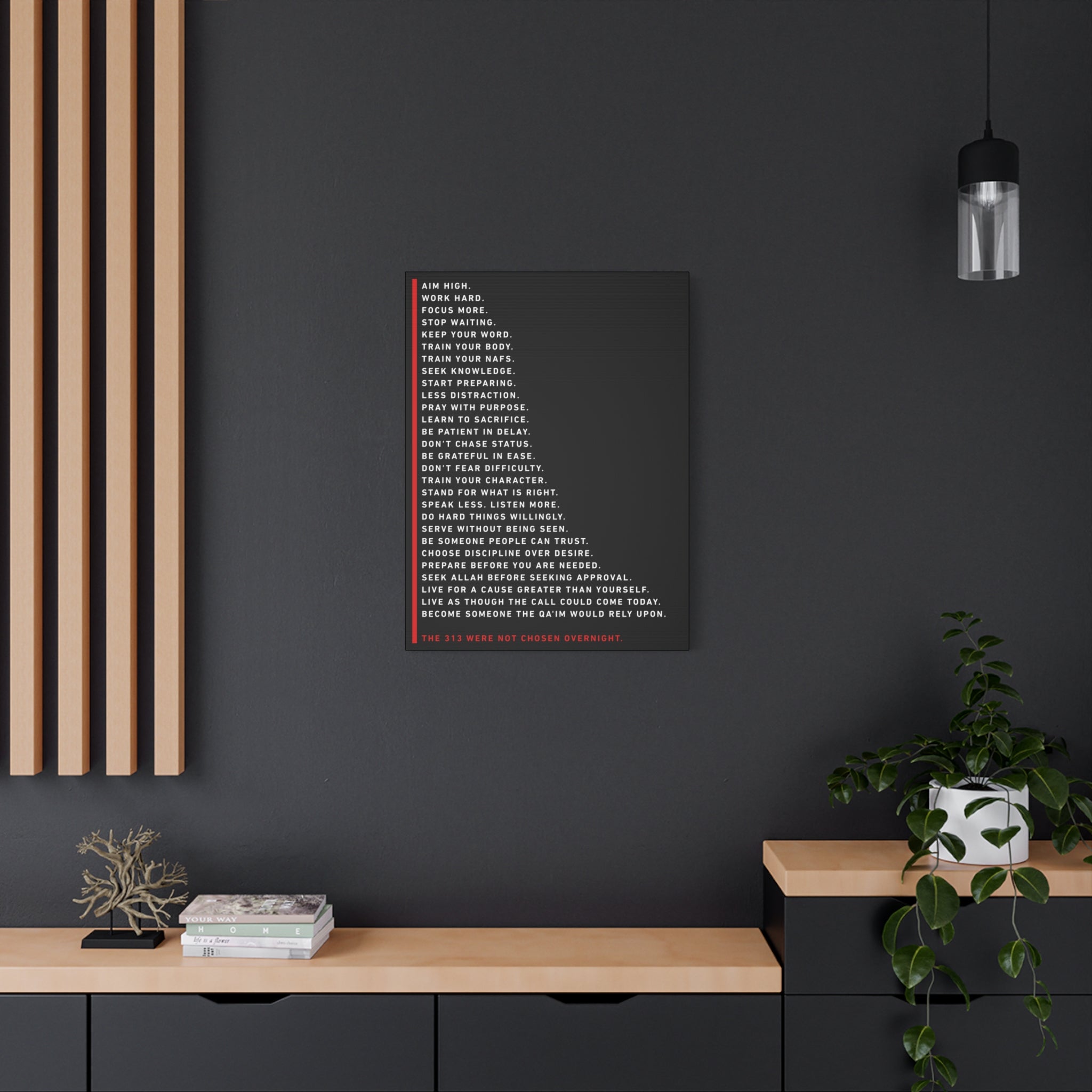 Motivational Military Creed Canvas Print — “The 313 Were Not Chosen Overnight”