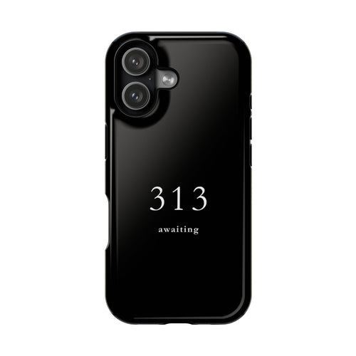 313 Awaiting Magnetic Impact-Resistant Phone Case