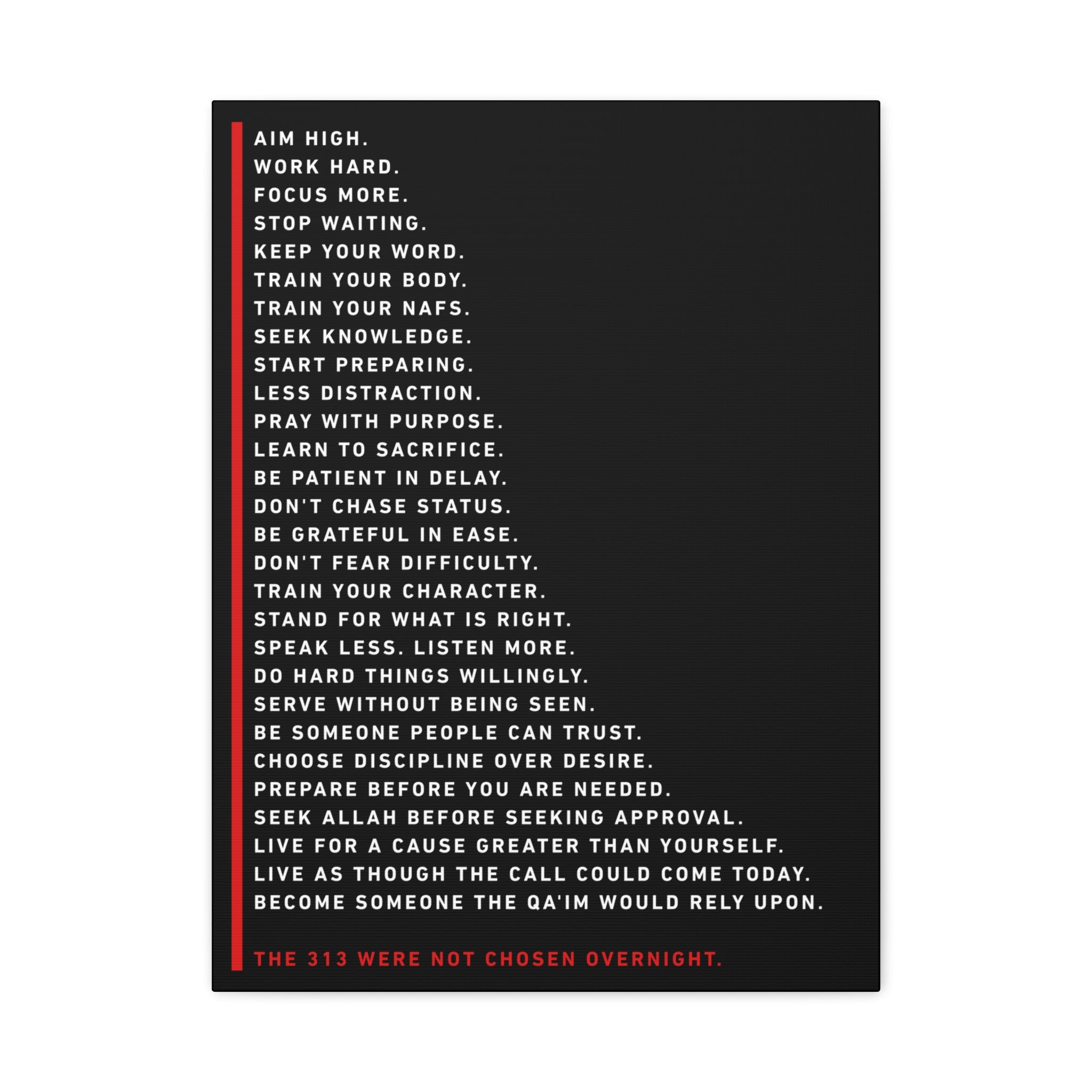Motivational Military Creed Canvas Print — “The 313 Were Not Chosen Overnight”
