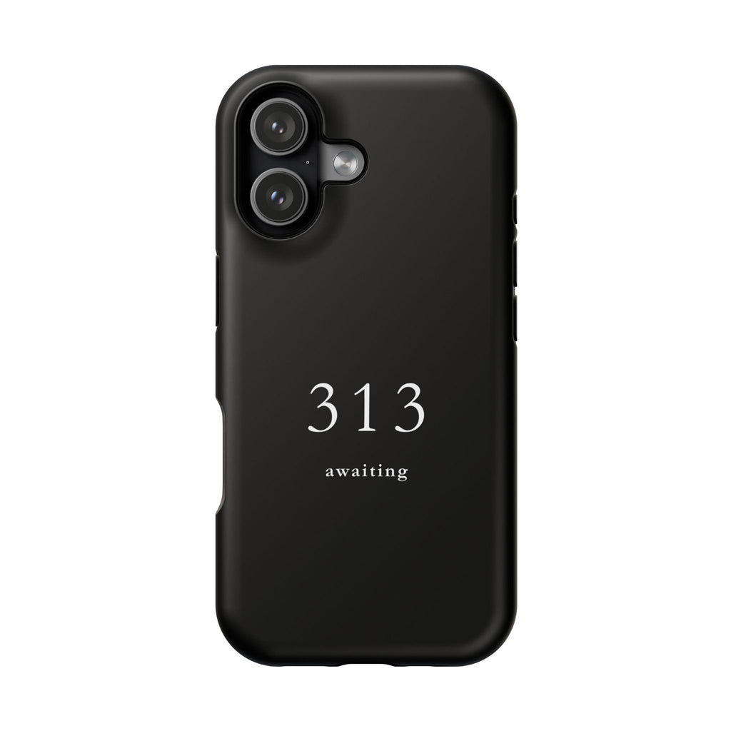 313 Awaiting Magnetic Impact-Resistant Phone Case